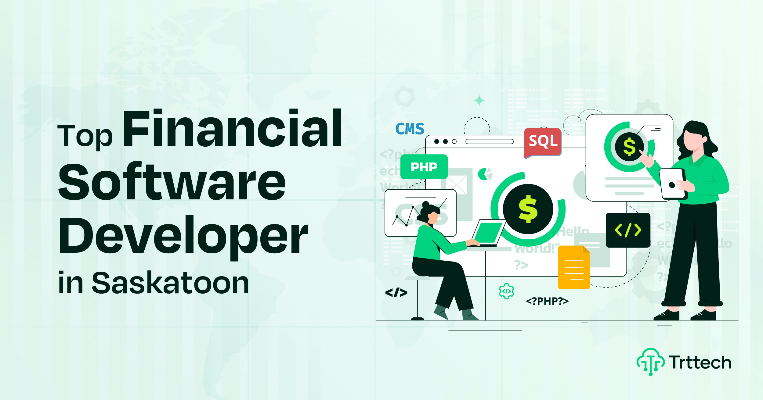 Top Financial Software Developer Saskatoon